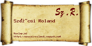 Szücsi Roland névjegykártya